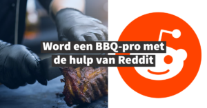 Word een BBQ-pro met de hulp van Reddit-1.png